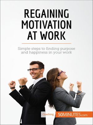 cover image of Regaining Motivation at Work